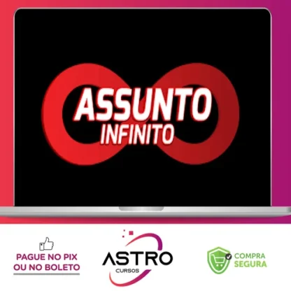Assunto Infinito 3.0 - Nerd Sedutor