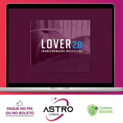 Lover 2.0: Transformação Masculina - Matheus Copini