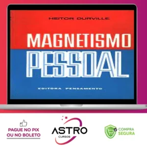 Magnetismo Pessoal - Heitor Durville