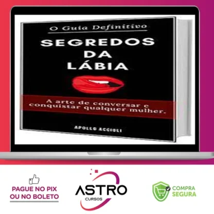 Segredos da Lábia - Apollo Accioli