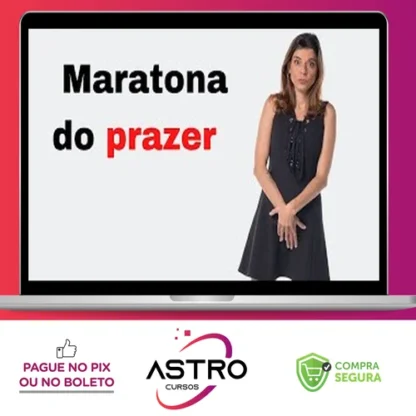 Maratona do Prazer - Aline Castelo Branco