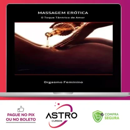 Massagem Erótica: O Toque Tântrico de Amor e Brindes - Kenneth Ray Stubbs