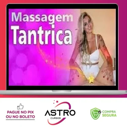 Massagem Tântrica Para Mulheres - Joyce Gumiero