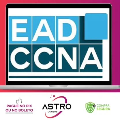Curso Roteamento Avançado - EADCCNA