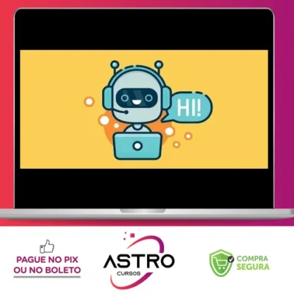 Dialogflow Completo: Domine a Criação de Assistentes Virtuais - Universidade Global