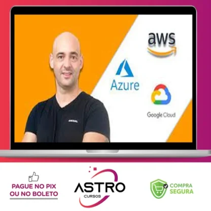 Guia Certificações Amazon, Azure e Google Cloud 2022 - Andre Iacono