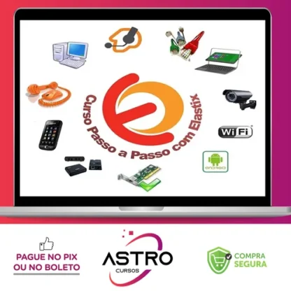 Passo a Passo com Elastix PBX: Seu PBX IP na Prática - Hamilton Oliveira Batista