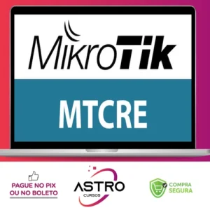 Preparatório Mikrotik MTCRE - Jordelson Santiago