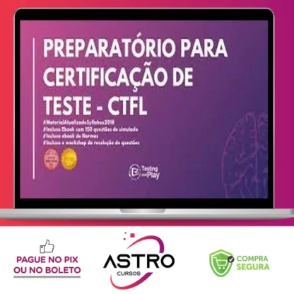 Preparatório Para Certificação De Testes CTFL - Raul Passos