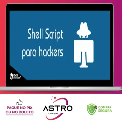 Shell Script para Hacker de Usuário à Ninja em Shell Script - Vinícius Vieira