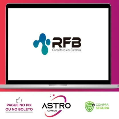 Totvs Erp Protheus: Módulos - Rfb Sistemas e Outros