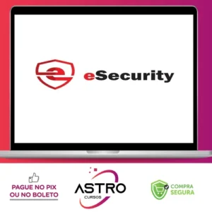 Treinamento Analista de Segurança Junior Básico - eSecurity