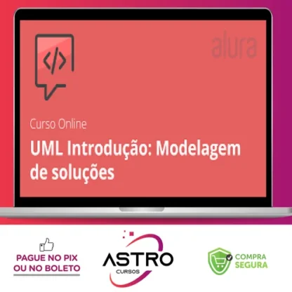 UML: Introdução e Fundamentos - Alura