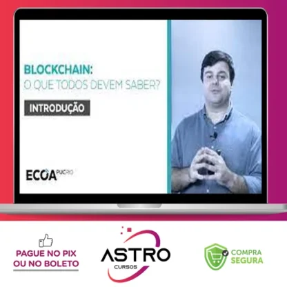 Blockchain: O que todos devem saber - Rafael Nasser