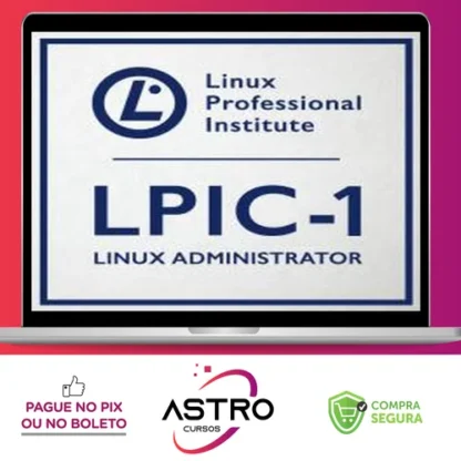 Certificação Linux LPIC-1 e CompTIA Linux+ - Ricardo Prudenciato