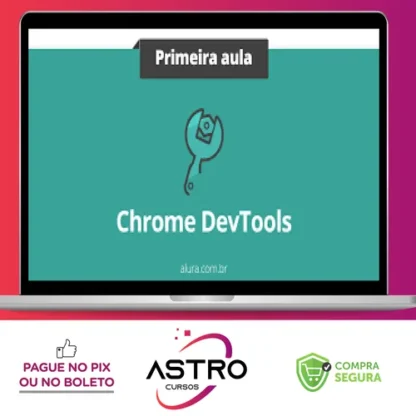 Chrome DevTools: Analise, Inspecione e Depure Suas Páginas Web - Alura