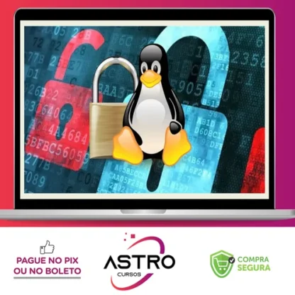 Curso completo de Linux Security! Qualquer Distribuição - Vitor Mazuco