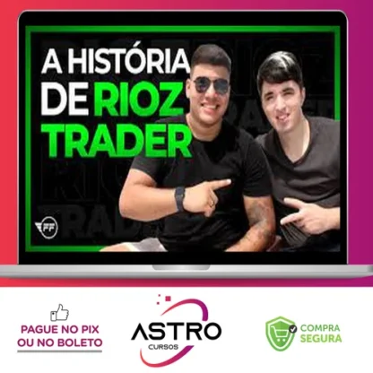 A Sua Escola de Trader - Rioz Trader