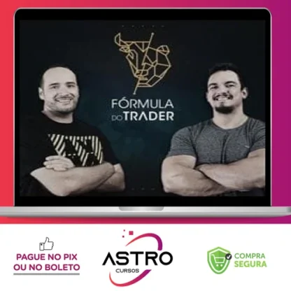 Fórmula do Trader - Luis Nery e Nahim