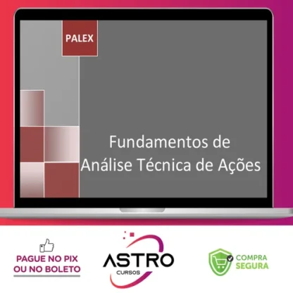 Fundamentos de Análise Técnica de Ações - Palex