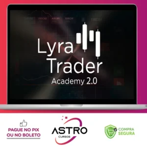 Lyra Trader Academy 2.0 - Rodrigo Lyra
