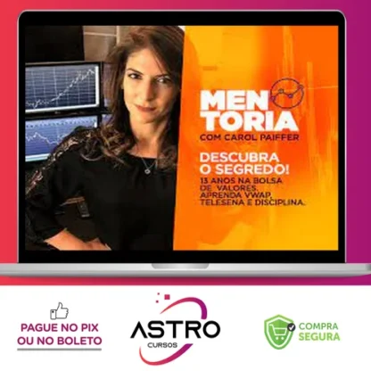 Mentoria Guiada - Carol Paiffer