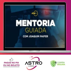 Mentoria Guiada - Joaquim Paiffer