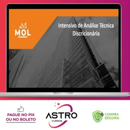 Análise Técnica Discricionária: Planilha de Gerenciamento de Risco e Slides do Curso - Mol