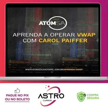 Aprenda Vwap: Carol Paiffer - Atom