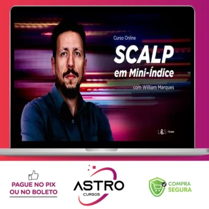 Scalp em Mini Índice Online - William Marques
