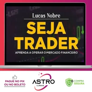 Seja Trader - Lucas Nobre