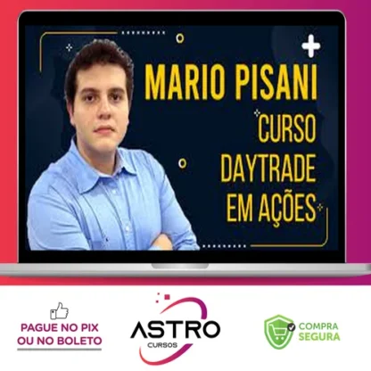 Curso Day Trader em Ações - Mario Pisani