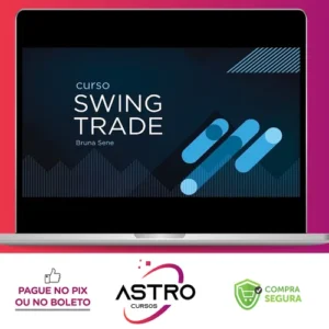 Curso Swing Trade em Ações - Bruna Sene