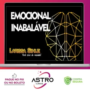 Emocional Inabalável - Larissa Sihle