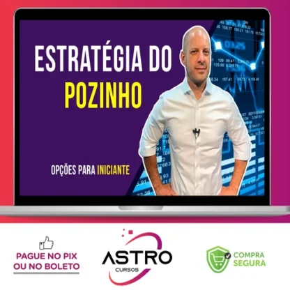 Estratégia do Pozinho - Luiz Fernando Roxo