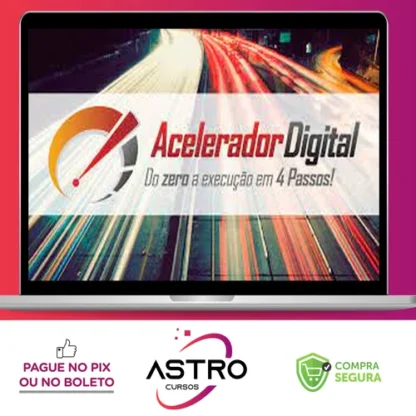 Acelerador Digital - Pedro Quintanilha