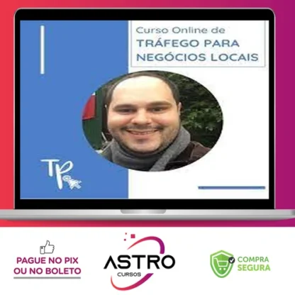 Tráfego para Negócios Locais - Thiago Peixoto
