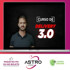 Curso Delivery 3.0 - Fábio Bindes