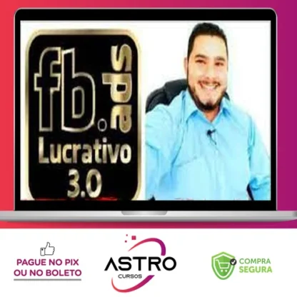 Face Ads Lucrativo 3.0 - Thiago Wendel