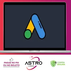 Google Ads (Adwords) + Remarketing + Youtube Ads - Erick Scudero