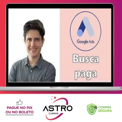 Google Ads com Foco em Pequeno Orçamento - Mauricio Alexandre