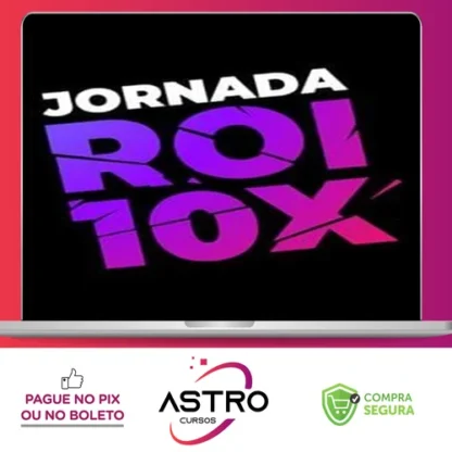 Jornada ROI 10x - Bruno Lopes