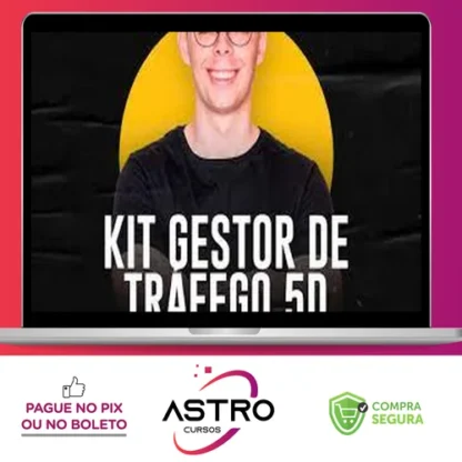 Kit Gestor de Tráfego - Gabriel Martins