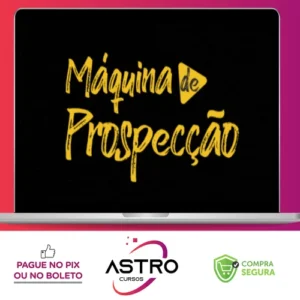 Máquina de Prospecção - Giovanne Saraiva
