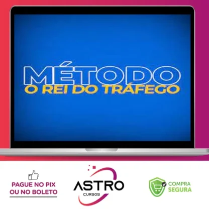 Método o Rei do Tráfego - Lucas Renault