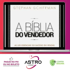 A Bíblia do Vendedor - Stephan Schiffman