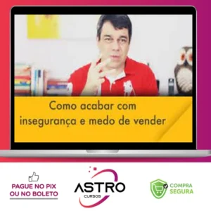 Elimine o Medo de Vender - Sergio Ricardo Rocha (Dr Vendas)
