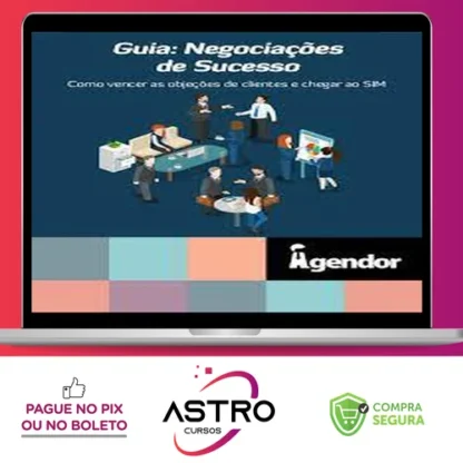 Guia: Negociações De Sucesso - Agendor