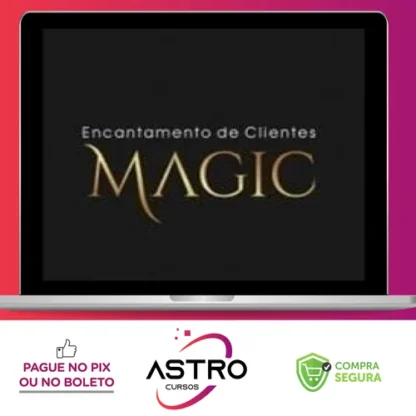 Magic: Encantamento de Clientes - Pedro Superti