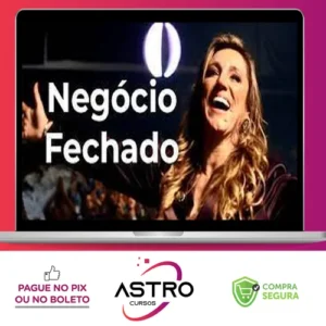 Negócio Fechado - Instituto Tânia Zambon